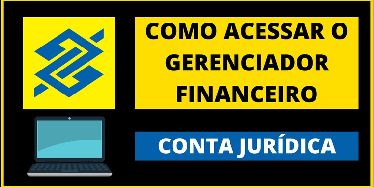 BB PJ e BB Gerenciador Financeiro